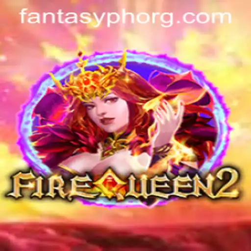 FireQueen2: Exploring the Enchanting Realm of FantasyPh